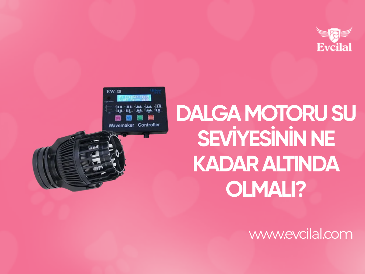 Dalga Motoru Su Seviyesinin Ne Kadar Altında Olmalı?