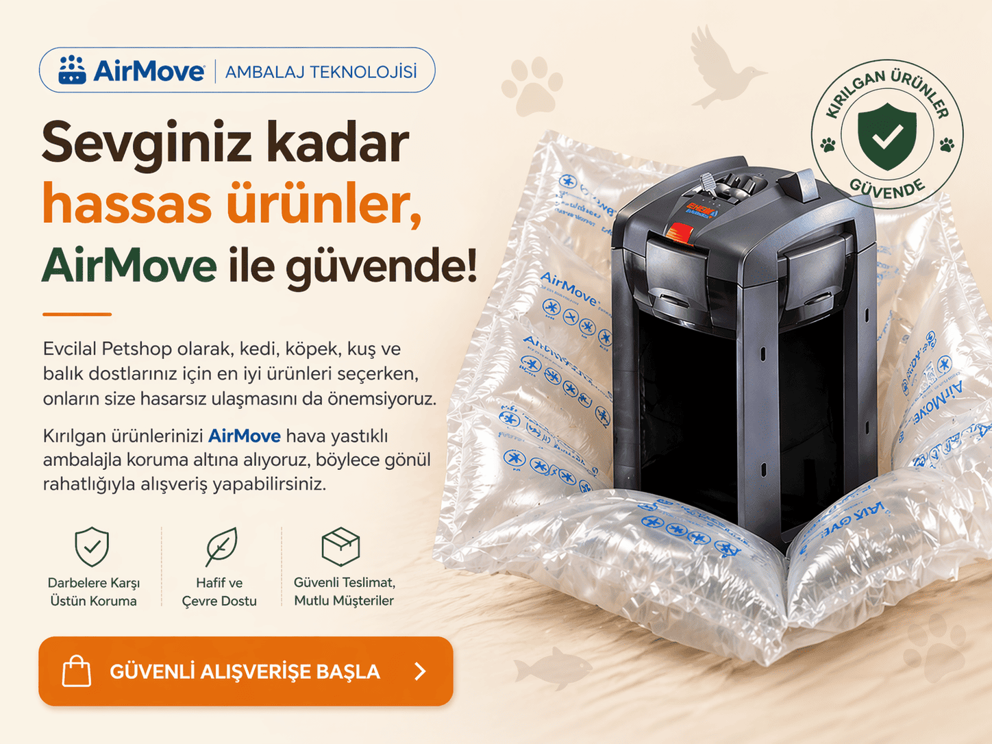 airmove ile güvenli paketleme petshop